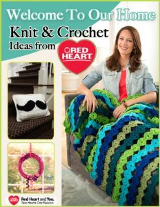 Descargar Welcome to Our Home – Knit and Crochet Ideas from Red Heart (English Edition) pdf, epub, ebook