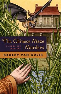 Descargar The Chinese Maze Murders: A Judge Dee Mystery (Judge Dee Mysteries) pdf, epub, ebook