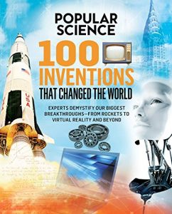 Descargar 100 Inventions That Changed the World pdf, epub, ebook