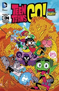Descargar Teen Titans Go! Vol. 1: Party, Party! pdf, epub, ebook