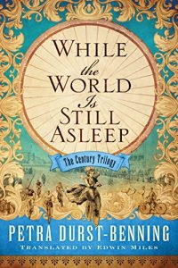 Descargar While the World Is Still Asleep (The Century Trilogy Book 1) (English Edition) pdf, epub, ebook
