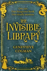 Descargar The Invisible Library (The Invisible Library series Book 1) (English Edition) pdf, epub, ebook