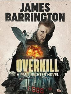 Descargar Overkill (An Agent Paul Richter Thriller Book 2) (English Edition) pdf, epub, ebook