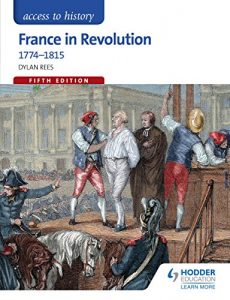 Descargar Access to History: France in Revolution 1774-1815 Fifth Edition (English Edition) pdf, epub, ebook