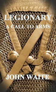 Descargar Legionary: A Call to Arms (English Edition) pdf, epub, ebook