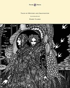 Descargar Tales of Mystery and Imagination – Illustrated by Harry Clarke pdf, epub, ebook