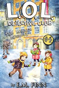 Descargar The Mozart Mystery (LOL Detective Club Book 4) (English Edition) pdf, epub, ebook