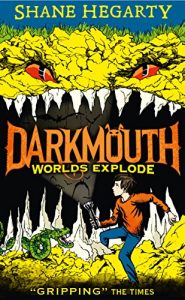 Descargar Worlds Explode (Darkmouth Book 2) pdf, epub, ebook