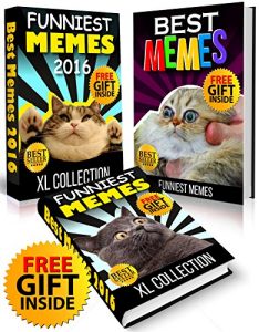 Descargar Ultimate Memes: 3 in 1 MONSTER COLLECTION of Hilarious Memes 2016(Ultimate Funny Memes Book 67)(Memes, Memes XL, Memes For Kids, Cat Memes, Funny fails, … memes) (Free Memes) (English Edition) pdf, epub, ebook