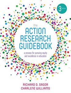 Descargar The Action Research Guidebook: A Process for Pursuing Equity and Excellence in Education pdf, epub, ebook