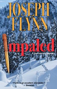 Descargar Impaled (A Ron Ketchum Mystery Book 3) (English Edition) pdf, epub, ebook