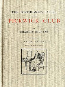 Descargar THE POSTHUMOUS PAPERS OF THE PICKWICK CLUB: Volume the second, 1910 edition, illustrated by Cecil Aldin (English Edition) pdf, epub, ebook