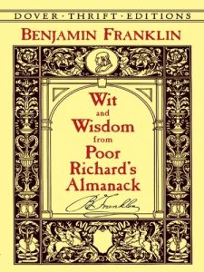 Descargar Wit and Wisdom from Poor Richard’s Almanack (Dover Thrift Editions) pdf, epub, ebook