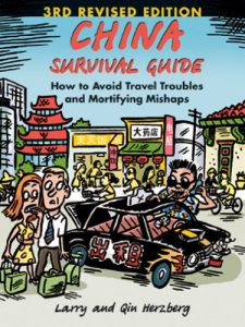 Descargar China Survival Guide: How to Avoid Travel Troubles and Mortifying Mishaps, 3rd Edition pdf, epub, ebook