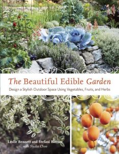 Descargar The Beautiful Edible Garden: Design A Stylish Outdoor Space Using Vegetables, Fruits, and Herbs pdf, epub, ebook