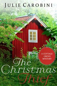 Descargar The Christmas Thief: A Cottage Grove Mystery Novella (Cottage Grove Mysteries Book 1) (English Edition) pdf, epub, ebook