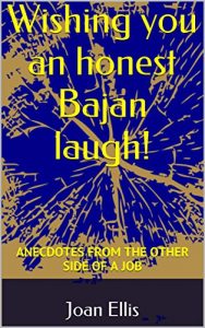 Descargar Wishing you an honest Bajan laugh!: ANECDOTES FROM THE OTHER SIDE OF A JOB (English Edition) pdf, epub, ebook