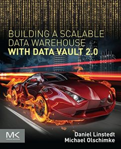 Descargar Building a Scalable Data Warehouse with Data Vault 2.0 pdf, epub, ebook