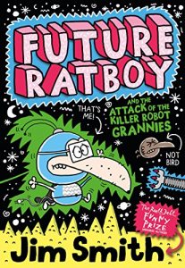 Descargar Future Ratboy and the Attack of the Killer Robot Grannies pdf, epub, ebook