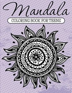 Descargar Mandala Coloring Book For Teens: Adult Coloring Book (Art Book Series) pdf, epub, ebook