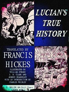 Descargar Lucian’s True History (English Edition) pdf, epub, ebook