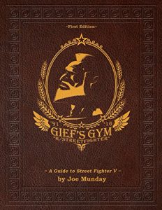 Descargar Gief’s Gym: A Guide to Street Fighter V (English Edition) pdf, epub, ebook