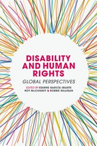 Descargar Disability and Human Rights: Global Perspectives pdf, epub, ebook