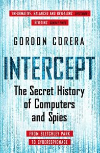 Descargar Intercept: The Secret History of Computers and Spies (English Edition) pdf, epub, ebook