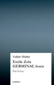 Descargar Emile Zola GERMINAL lesen: Ein Essay (German Edition) pdf, epub, ebook