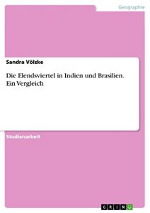Descargar Die Elendsviertel in Indien und Brasilien. Ein Vergleich pdf, epub, ebook