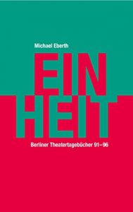 Descargar Einheit: Berliner Tagebücher 1991-96 (German Edition) pdf, epub, ebook