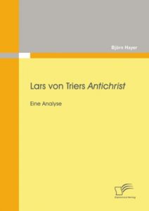 Descargar Lars von Triers Antichrist: Eine Analyse pdf, epub, ebook