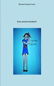 Descargar Eine schöne Kindheit? pdf, epub, ebook