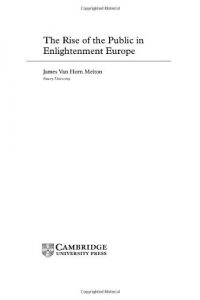 Descargar The Rise of the Public in Enlightenment Europe (New Approaches to European History) pdf, epub, ebook