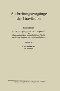 Descargar Ausbreitungsvorgänge der Gravitation (Mathematische Annalen) pdf, epub, ebook