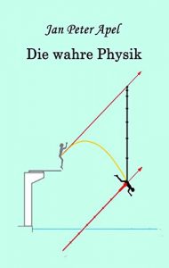 Descargar Die wahre Physik pdf, epub, ebook