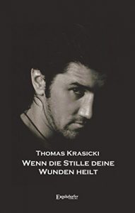 Descargar Wenn die Stille deine Wunden heilt (German Edition) pdf, epub, ebook