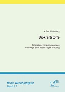 Descargar Biokraftstoffe: Potenziale, Herausforderungen und Wege einer nachhaltigen Nutzung pdf, epub, ebook