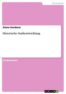 Descargar Historische Stadtentwicklung pdf, epub, ebook