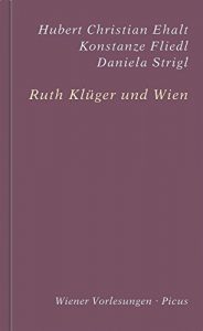 Descargar Ruth Klüger und Wien (Wiener Vorlesungen 182) (German Edition) pdf, epub, ebook