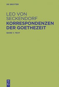 Descargar Korrespondenzen der Goethezeit pdf, epub, ebook