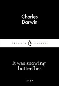 Descargar It Was Snowing Butterflies (Penguin Little Black Classics) pdf, epub, ebook