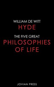 Descargar The Five Great Philosophies of Life (English Edition) pdf, epub, ebook