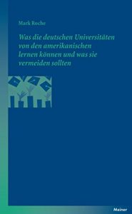 Descargar Was die deutschen Universitäten von den amerikanischen lernen können und was sie vermeiden sollten (Blaue Reihe) (German Edition) pdf, epub, ebook