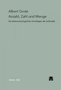 Descargar Anzahl, Zahl und Menge: Die phänomenologischen Grundlagen der Arithmetik (Paradeigmata 3) (German Edition) pdf, epub, ebook