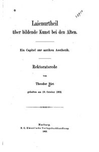 Descargar Laienurtheil über bildende Kunst bei den alten (German Edition) pdf, epub, ebook