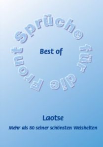 Descargar Best of Laotse – Mehr als 80 seiner schönsten Weisheiten (Sprüche für die Front 3) (German Edition) pdf, epub, ebook