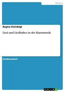 Descargar Lied und Liedhaftes in der Kunstmusik pdf, epub, ebook