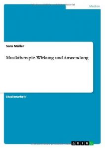 Descargar Musiktherapie. Wirkung und Anwendung pdf, epub, ebook