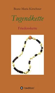 Descargar Tugendkette: Friedenskette (German Edition) pdf, epub, ebook